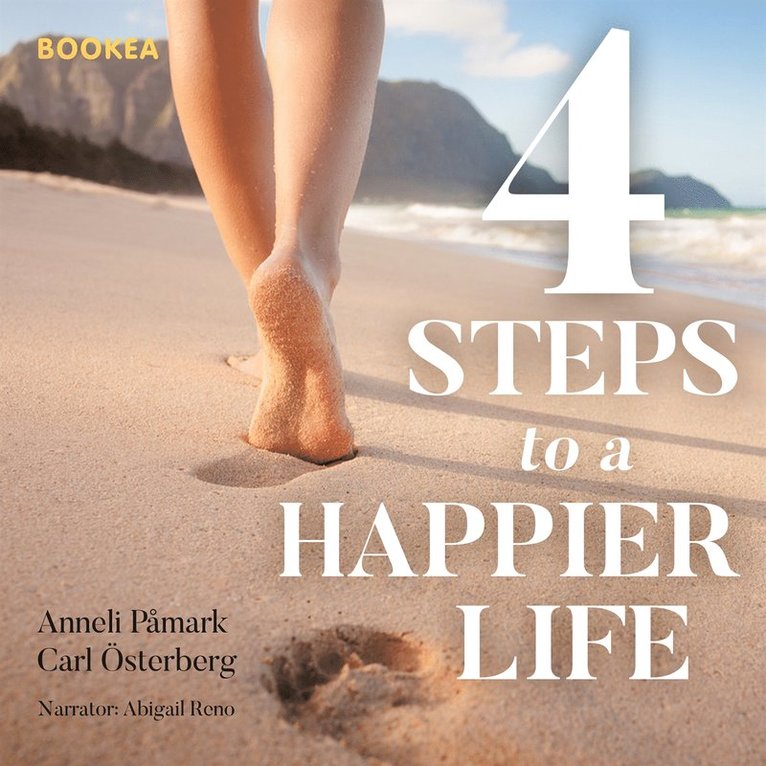 Anneli Påmark, Carl Österberg - 4 steps to a happier life, Ljudbok