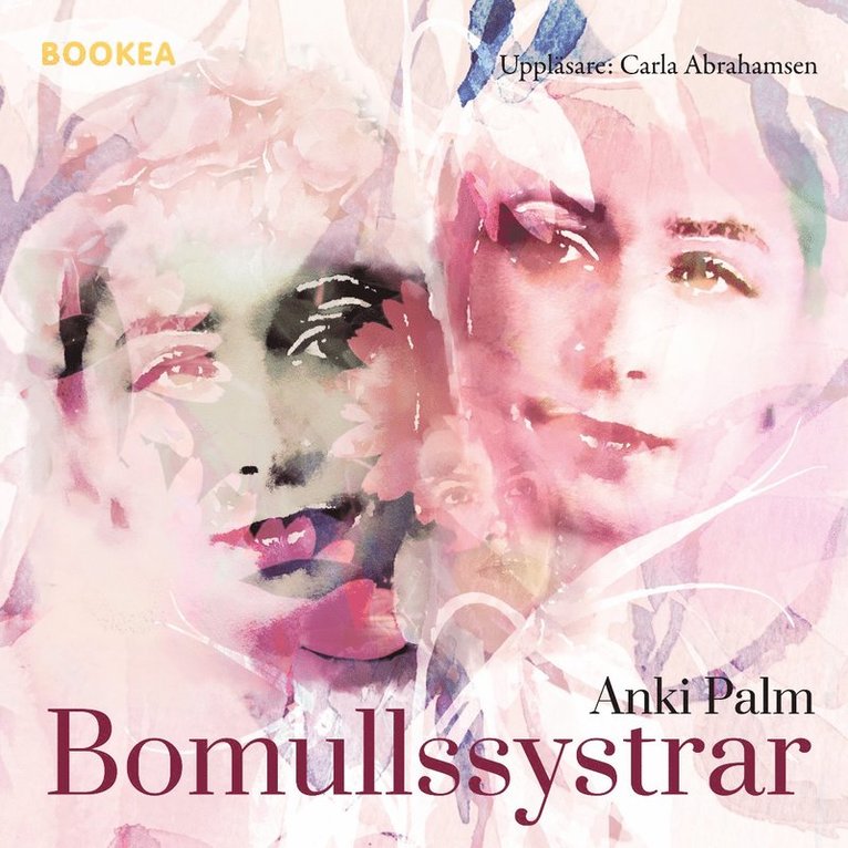 Anki Palm - Bomullssystrar, Ljudbok