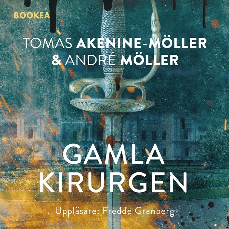 Tomas Akenine-Möller, André Möller - Gamla kirurgen, Ljudbok