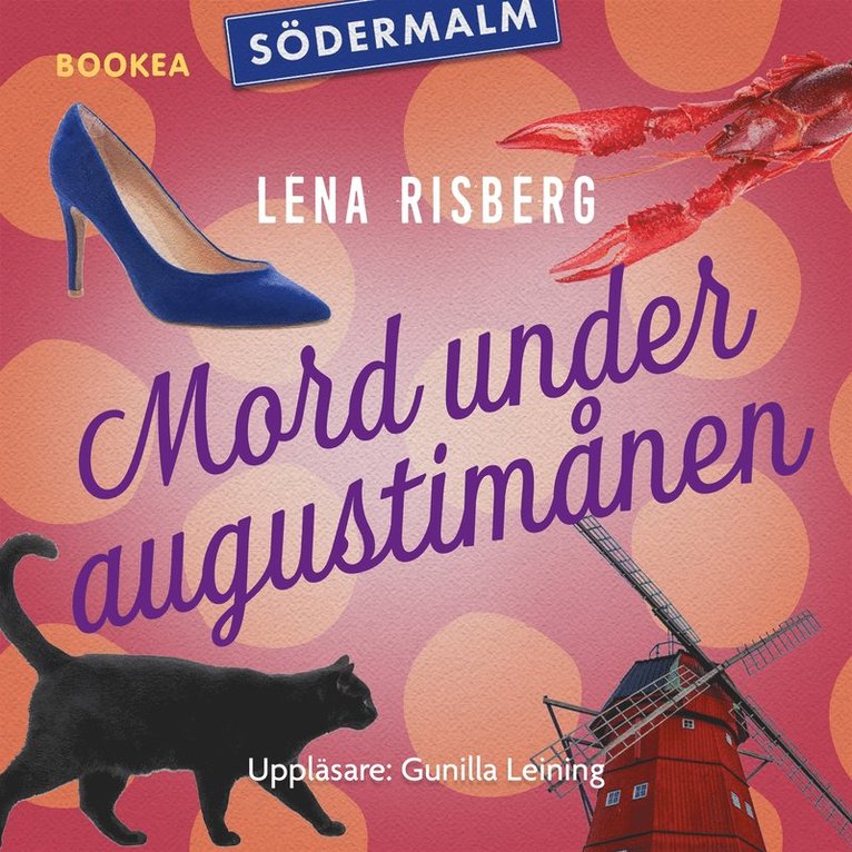 Lena Risberg - Mord under augustimånen, Ljudbok