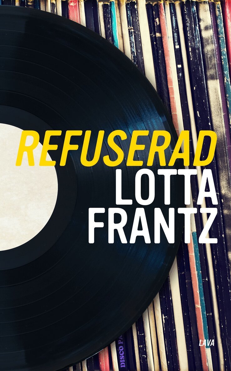 Lotta Frantz - Refuserad, E-bok