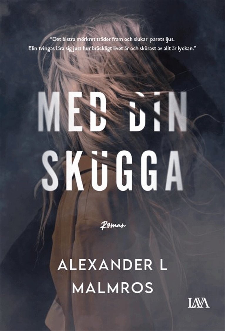 Alexander L. Malmros - Med din skugga, E-bok