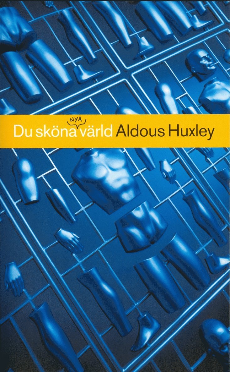 Aldous Huxley - Du sköna nya värld, E-bok