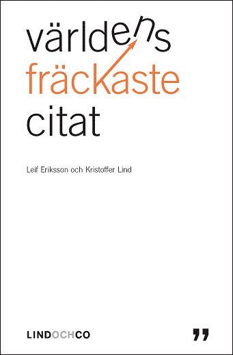 Leif Eriksson (red), Kristoffer Lind - Världens fräckaste citat, E-bok