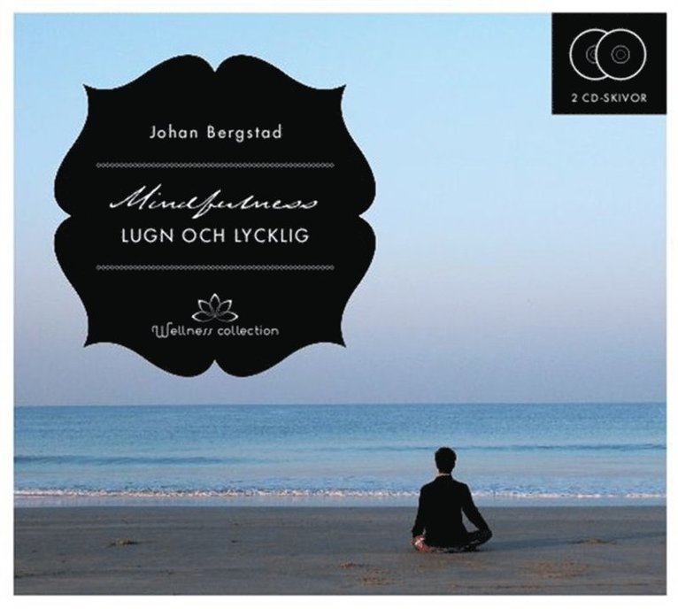 Johan Bergstad - Mindfulness - Lugn och lycklig, Ljudbok
