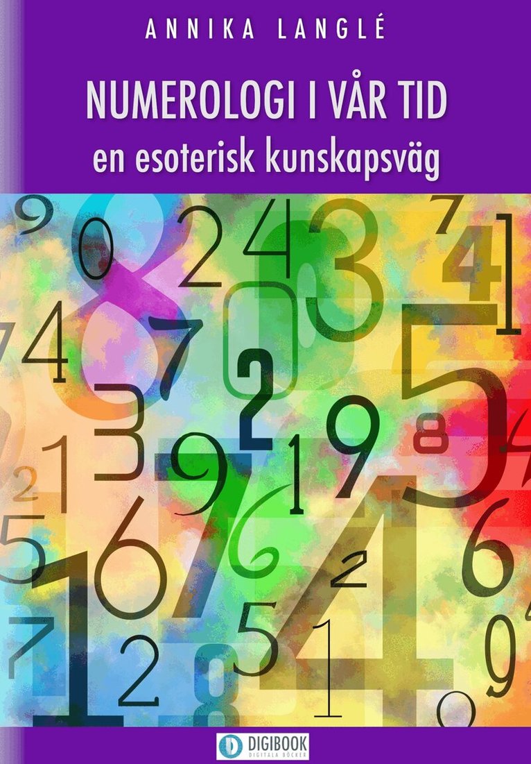 Annika Langlé - Numerologi i vår tid - en esoterisk kunskapsväg, E-bok