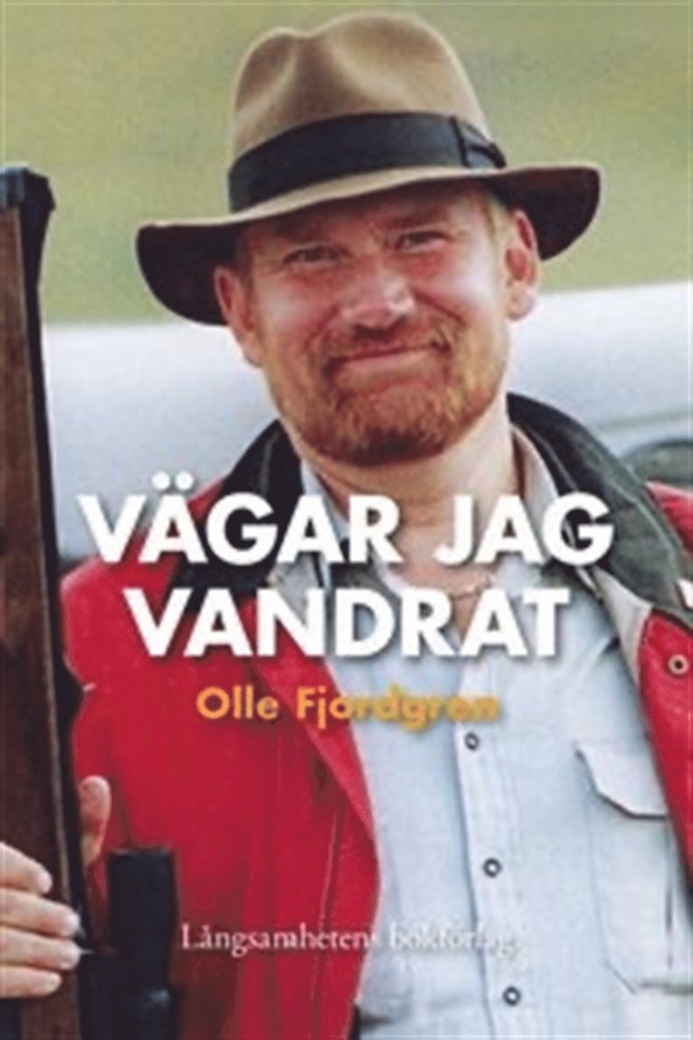 Olle Fjordgren - Vägar jag vandrat, E-bok