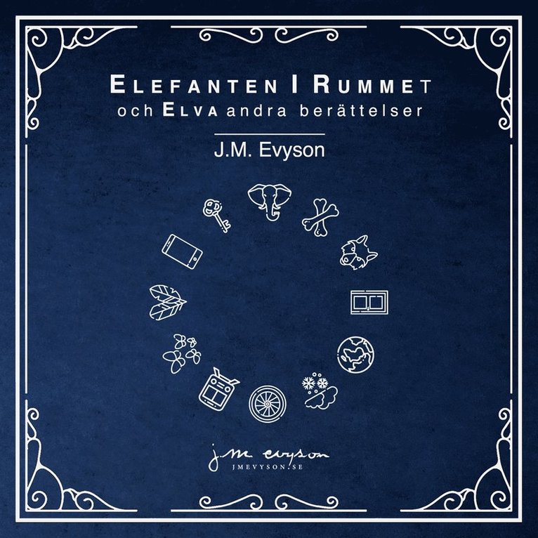 J.M. Evyson - Elefanten i rummet och elva andra berättelser, Ljudbok
