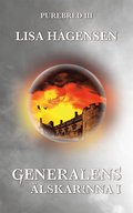 Purebred III Generalens �lskarinna del ett