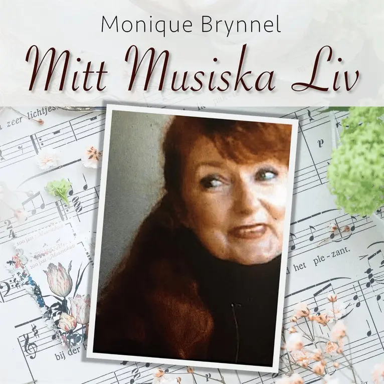 Monique Brynnel - Mitt Musiska Liv, Ljudbok. Tillgänglighet: Lägg i varukorg