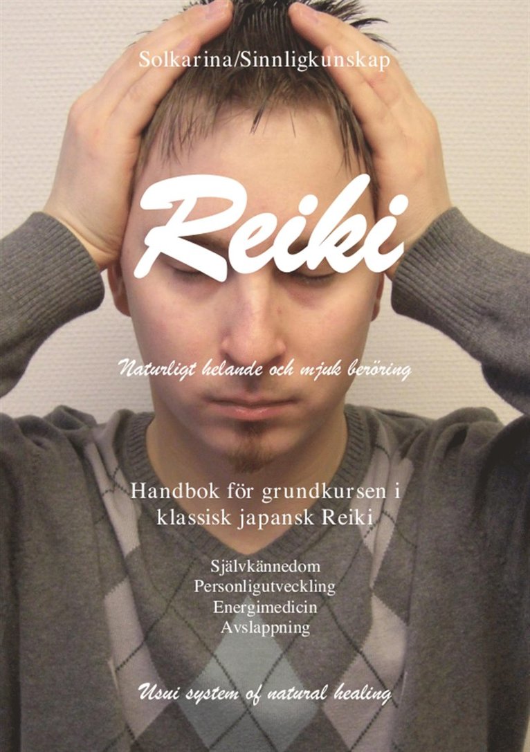 Solkarina - Reiki naturligt helande och mjuk beröring, E-bok