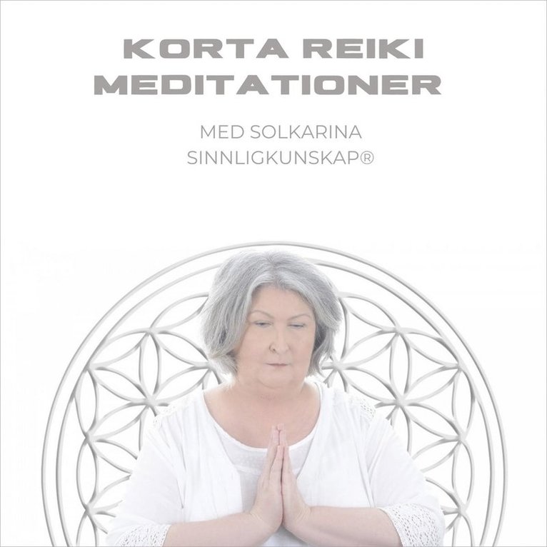 Solkarina - Korta Reiki-meditationer med Solkarina, Ljudbok