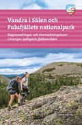 Vandra i Sälen och Fulufjällens nationalpark