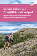 Vandra i Slen och Fulufjllens nationalpark