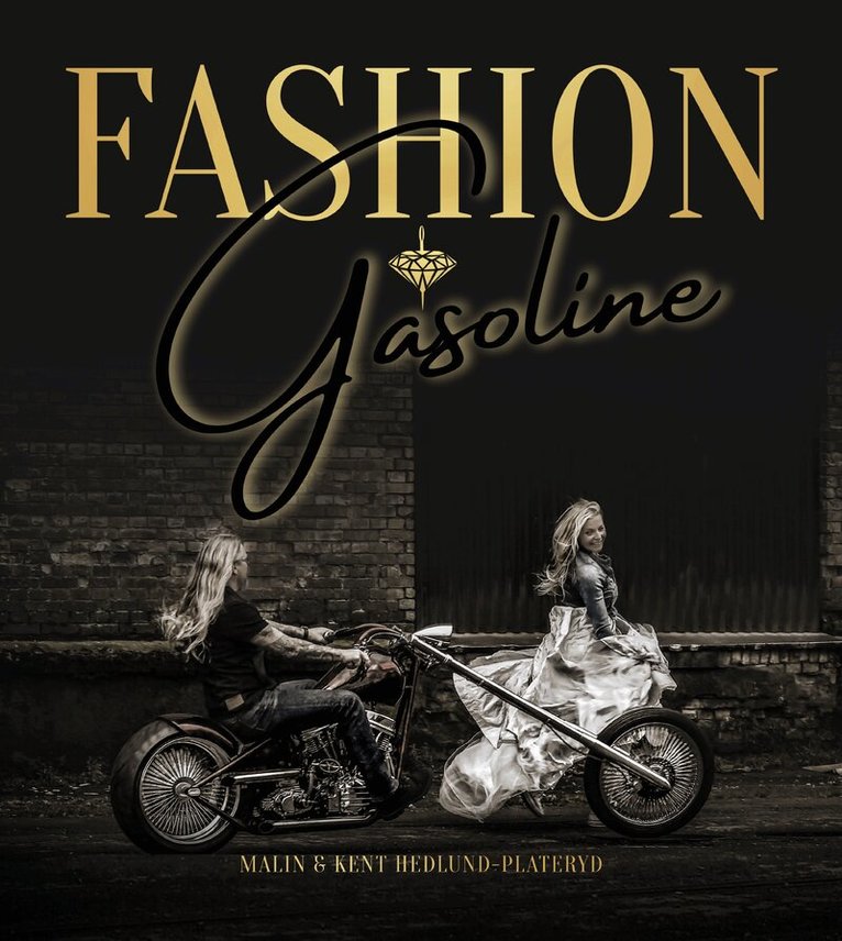 Malin Hedlund-Plateryd, Kent Hedlund-Plateryd - Fashion & gasoline, Kartonnage