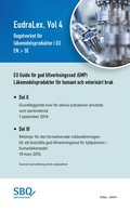 EudraLex, Vol. 4, Regelverket fr  lkemedelsprodukter i EU (EU GMP Guide Part II EN/SV)