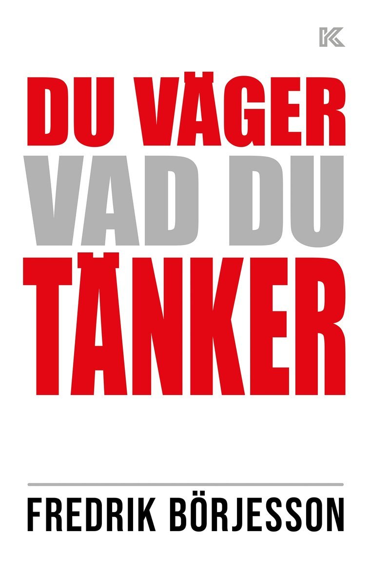 Fredrik Börjesson - Du väger vad du tänker, E-bok