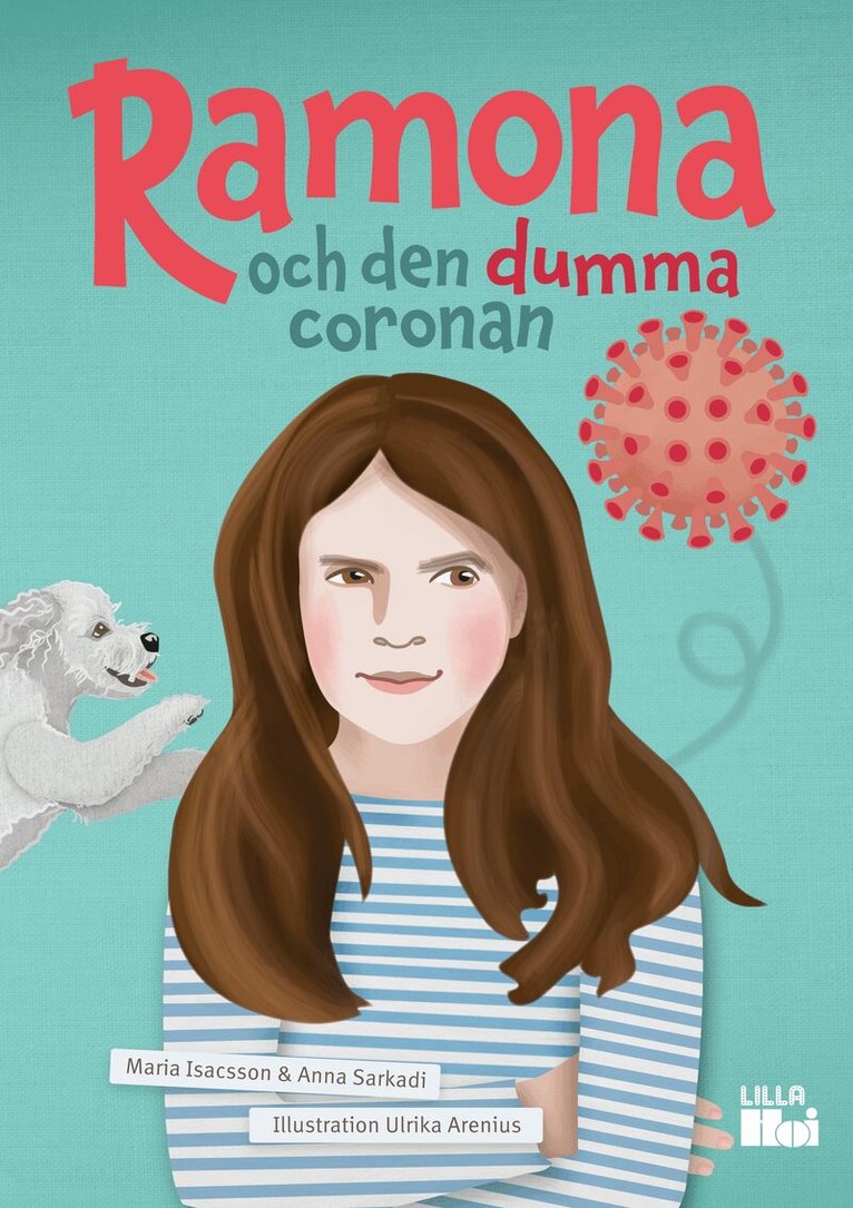Anna Sarkadi, Maria Isacsson - Ramona och den dumma coronan, E-bok