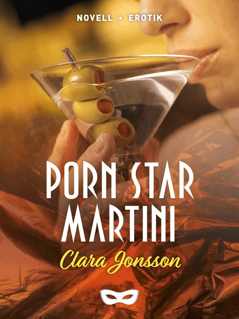 Clara Jonsson - Porn star martini, E-bok
