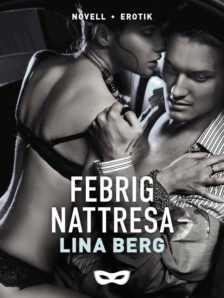 Lina Berg - Febrig nattresa, E-bok. Tillgänglighet: Lägg i varukorg