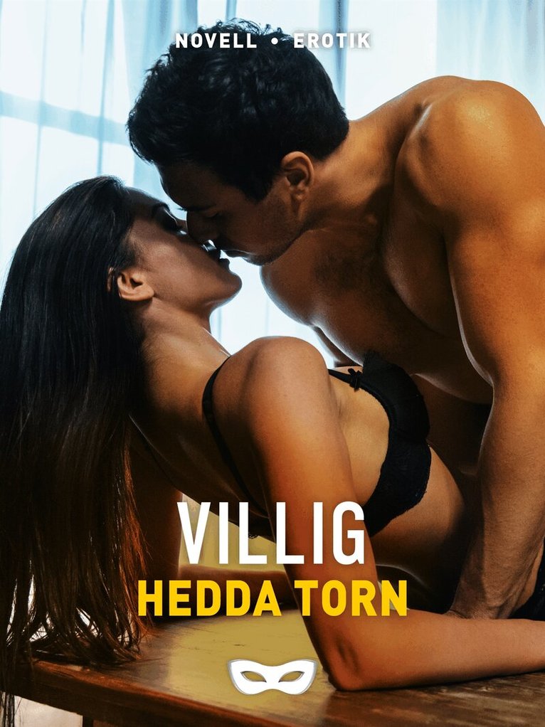 Hedda Torn - Villig, E-bok. Tillgänglighet: Lägg i varukorg