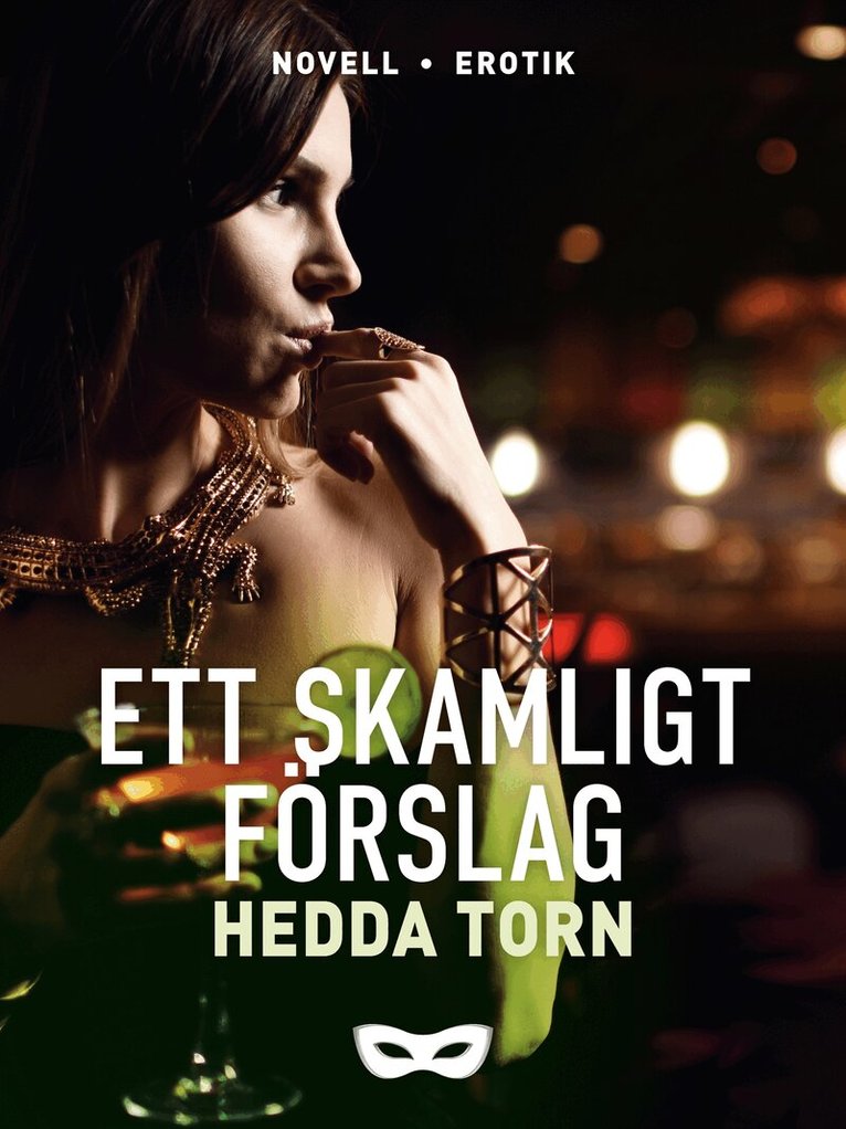 Hedda Torn - Ett skamligt förslag, E-bok. Tillgänglighet: Lägg i varukorg