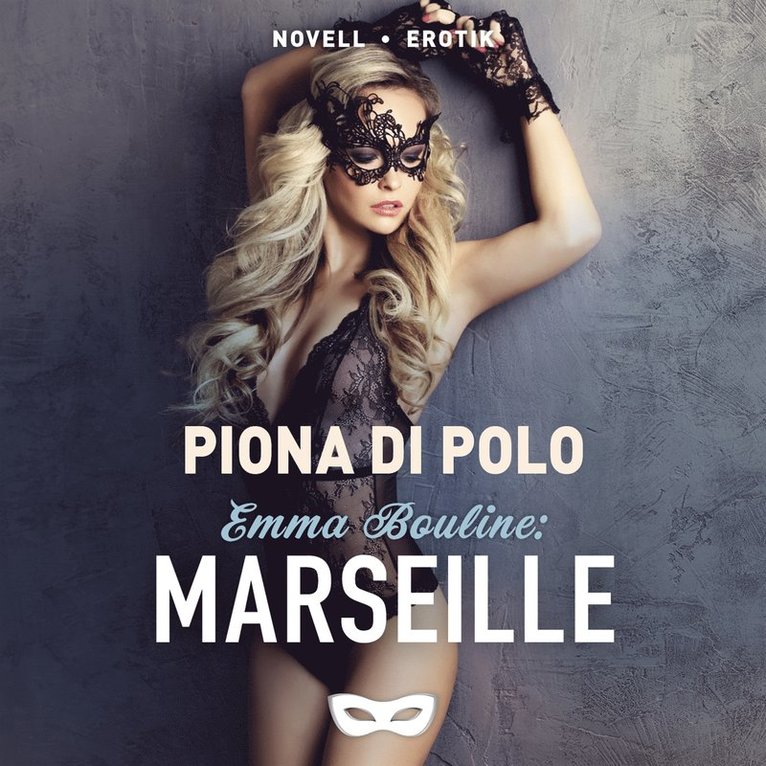 Piona di Polo - Emma Bouline: Marseille, Ljudbok. Tillgänglighet: Lägg i varukorg