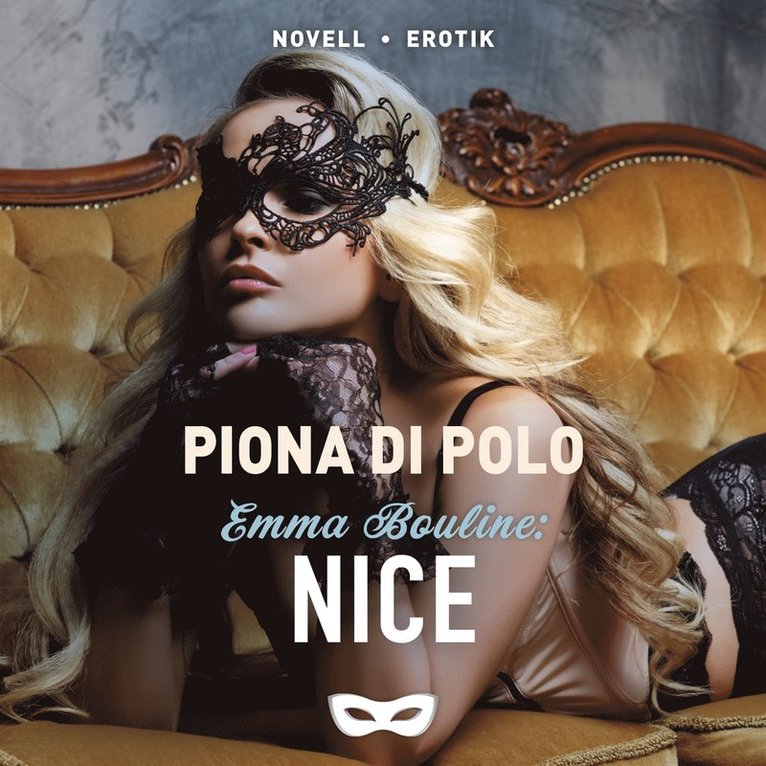 Piona di Polo - Emma Bouline: Nice, Ljudbok. Tillgänglighet: Lägg i varukorg
