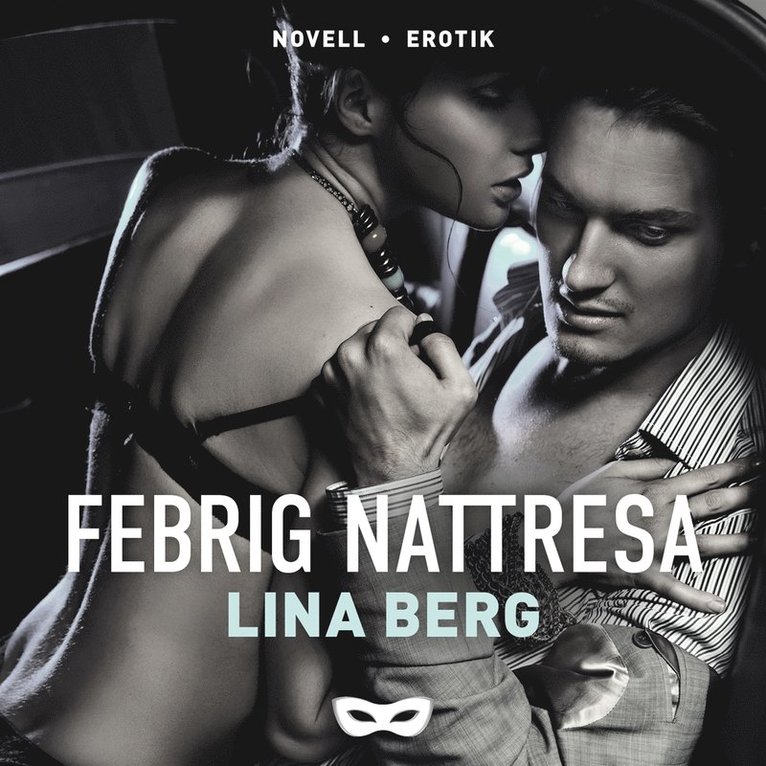 Lina Berg - Febrig nattresa, Ljudbok. Tillgänglighet: Lägg i varukorg