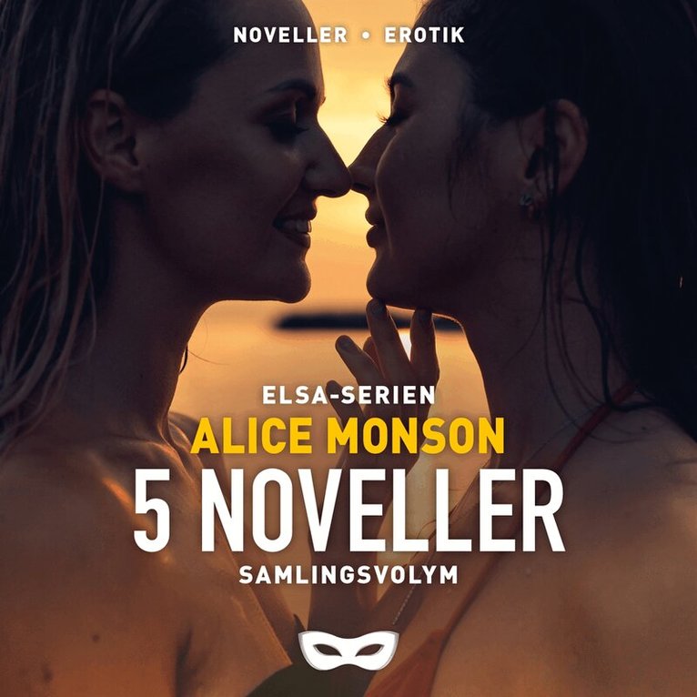 Alice Monson - Elsa-serien 5 noveller Samlingsvolym, Ljudbok. Tillgänglighet: Lägg i varukorg