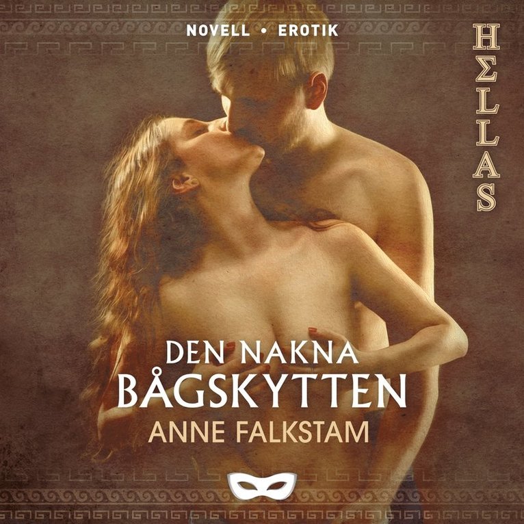 Anne Falkstam - Den nakna bågskytten, Ljudbok