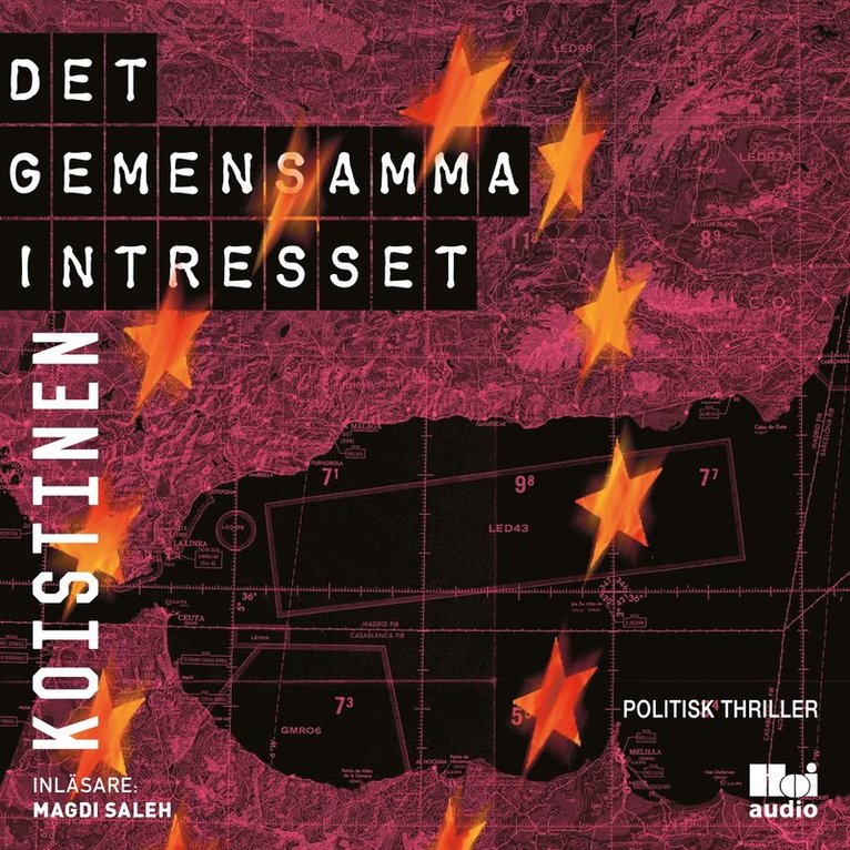 Alexander Koistinen - Det gemensamma intresset, Ljudbok