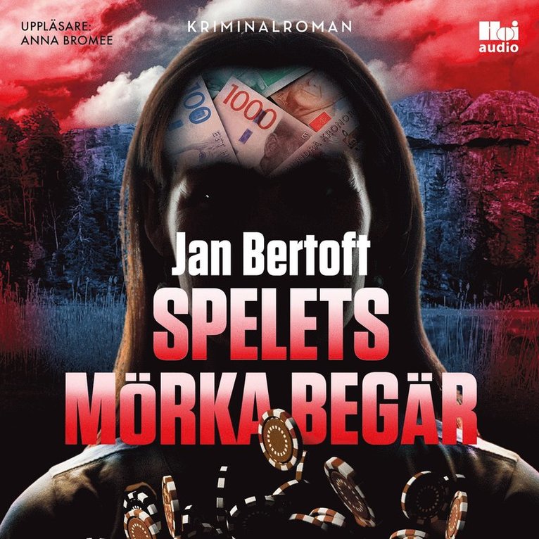 Jan Bertoft - Spelets mörka begär, Ljudbok