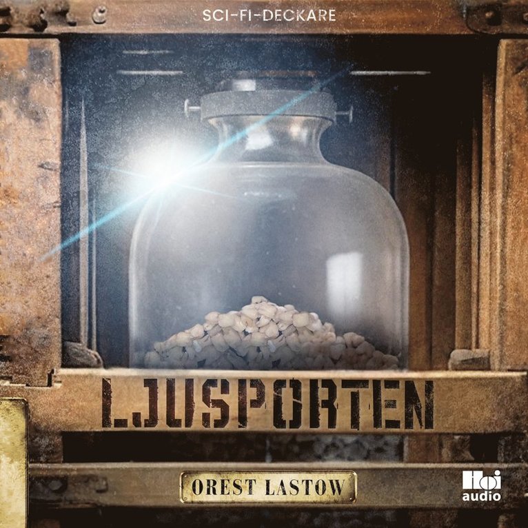 Orest Lastow - Ljusporten, Ljudbok