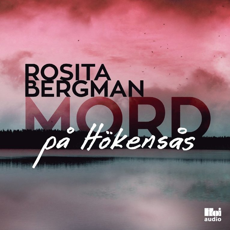 Rosita Bergman - Mord på Hökensås, Ljudbok. Tillgänglighet: Lägg i varukorg