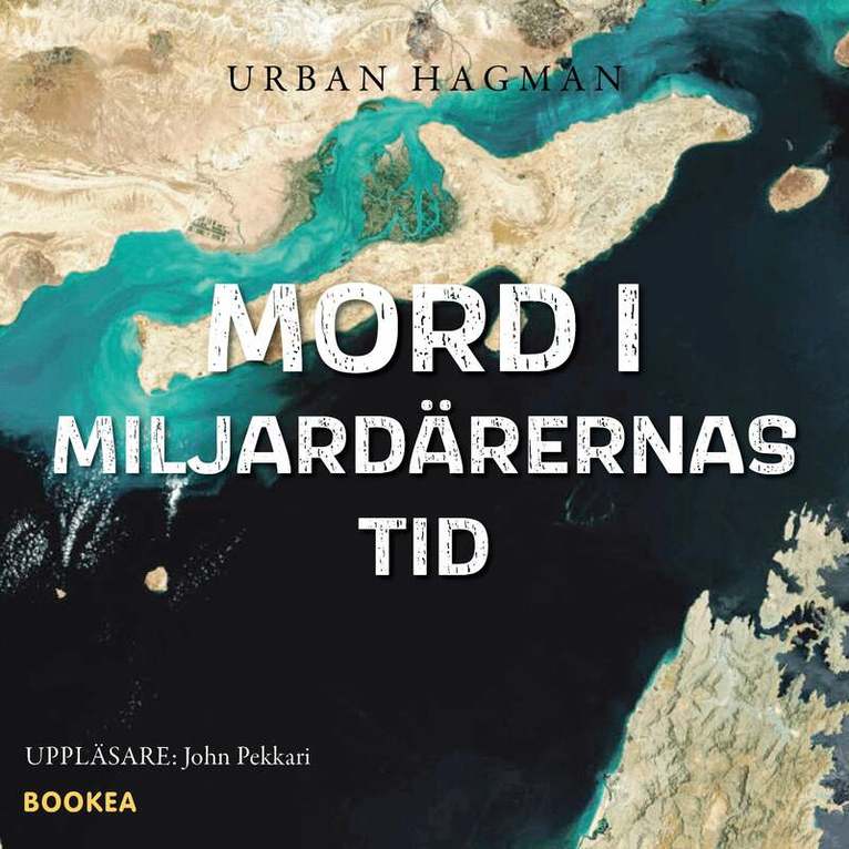 Urban Hagman - Mord i miljardärernas tid, Ljudbok