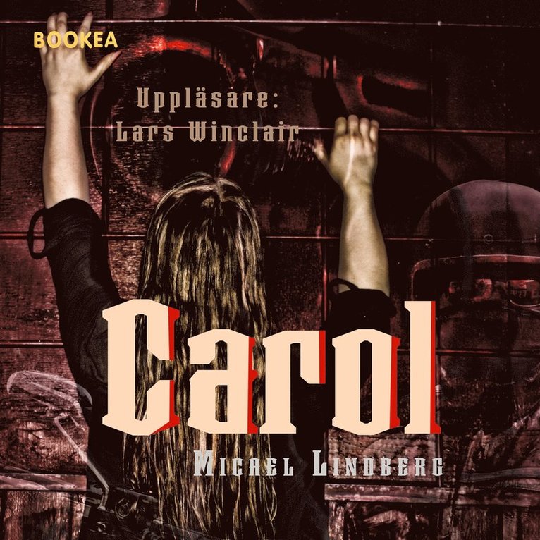 Micael Lindberg - Carol, Ljudbok