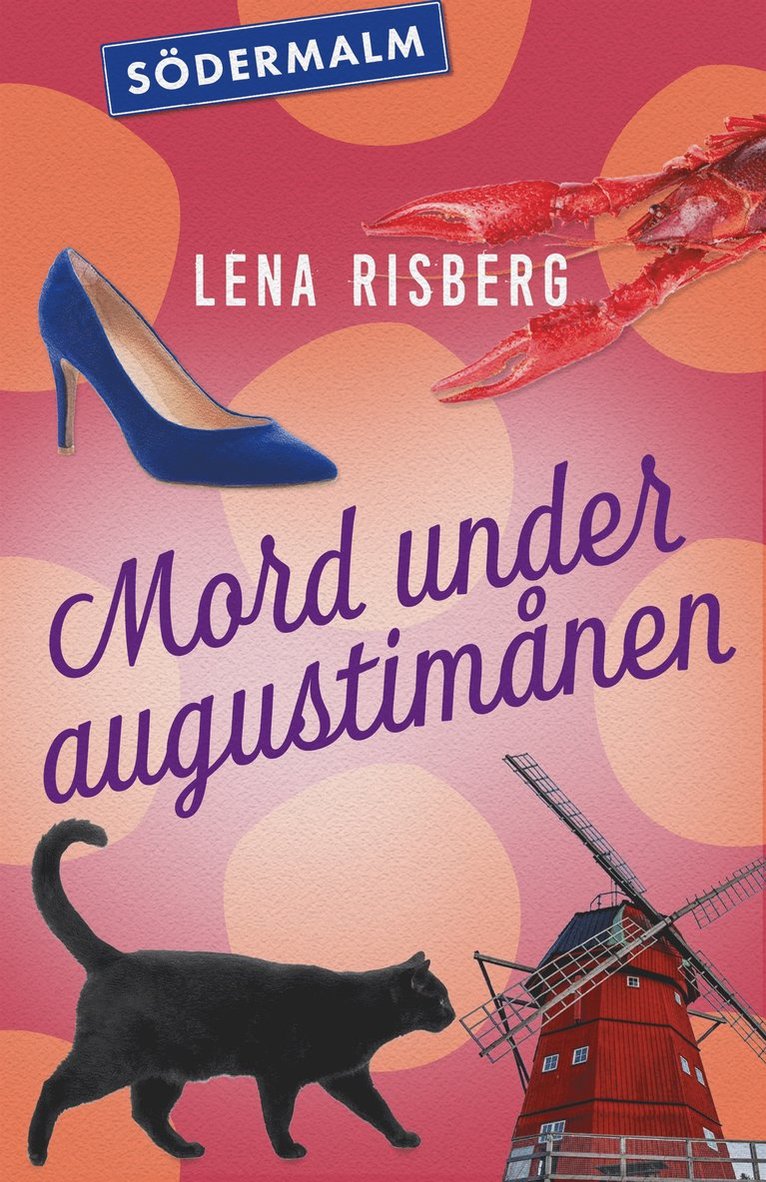 Lena Risberg - Mord under augustimånen, E-bok