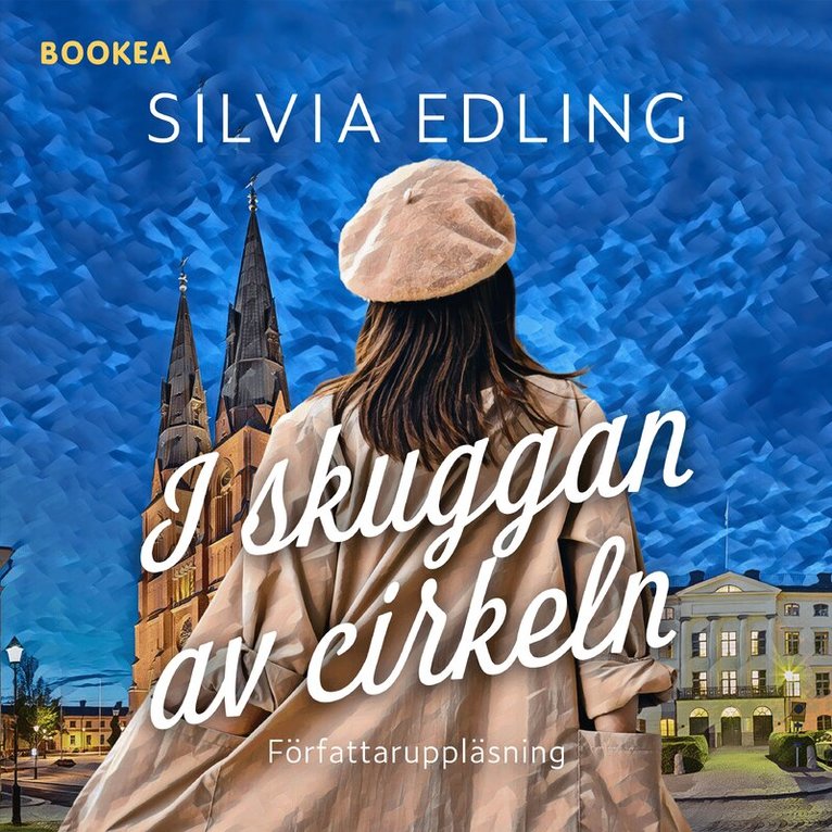 Silvia Edling - I skuggan av cirkeln, Ljudbok