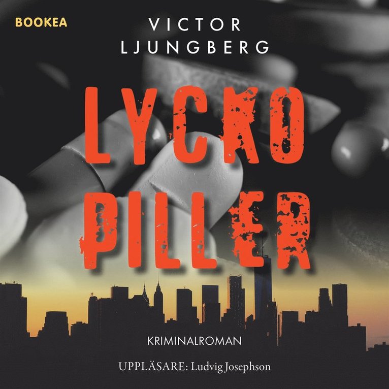 Victor Ljungberg - Lyckopiller, Ljudbok