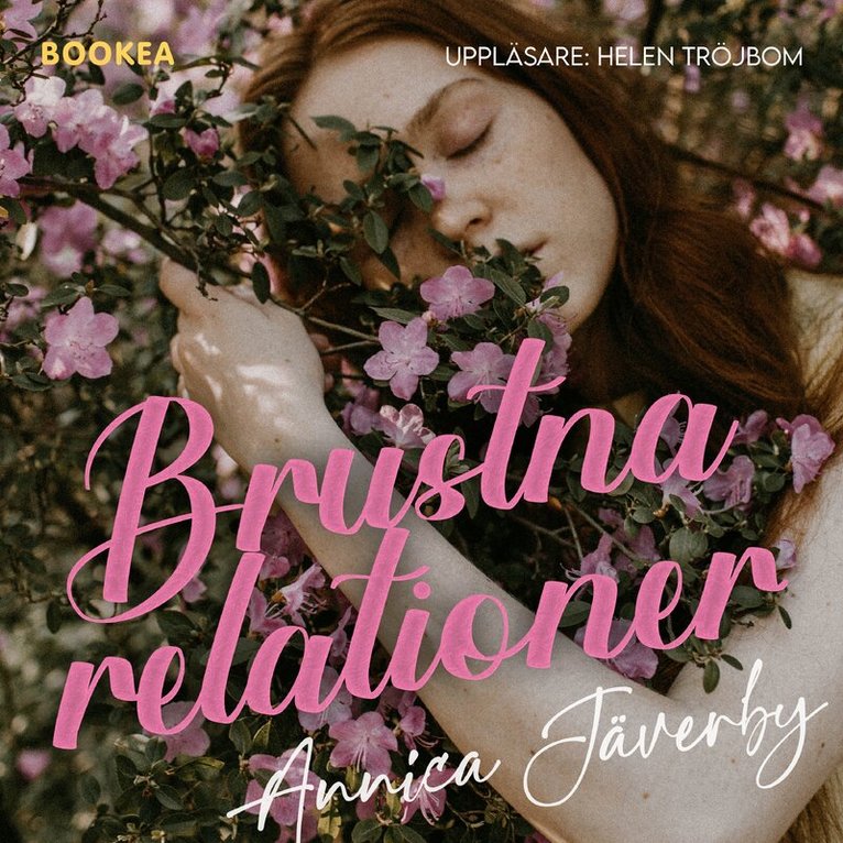 Annica Jäverby - Brustna relationer, Ljudbok