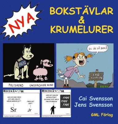 Jens Svensson, Cai Svensson Nya Bokstävlar & Krumelurer