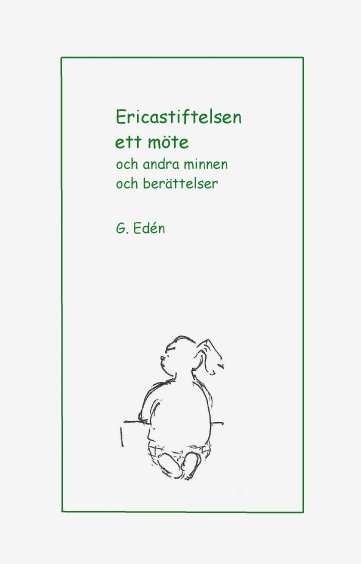 Gertrud Edén Ericastiftelsen ett möte