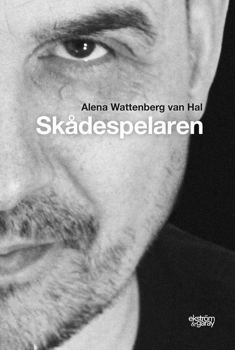 Alena Wattenberg Van Hal - Skådespelaren, Häftad