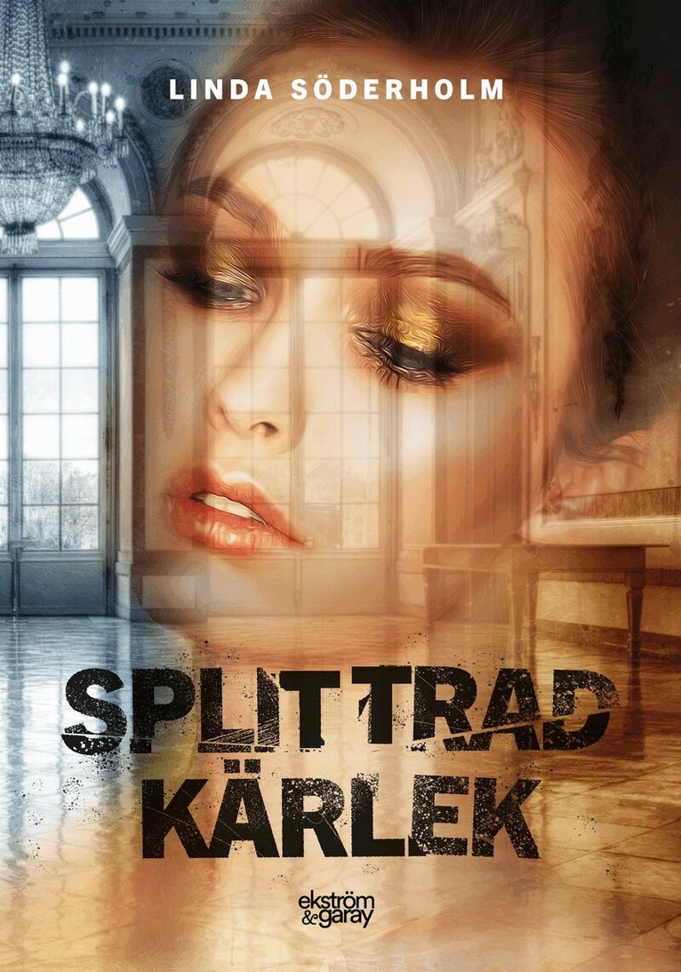 Linda Söderholm - Splittrad kärlek, Häftad
