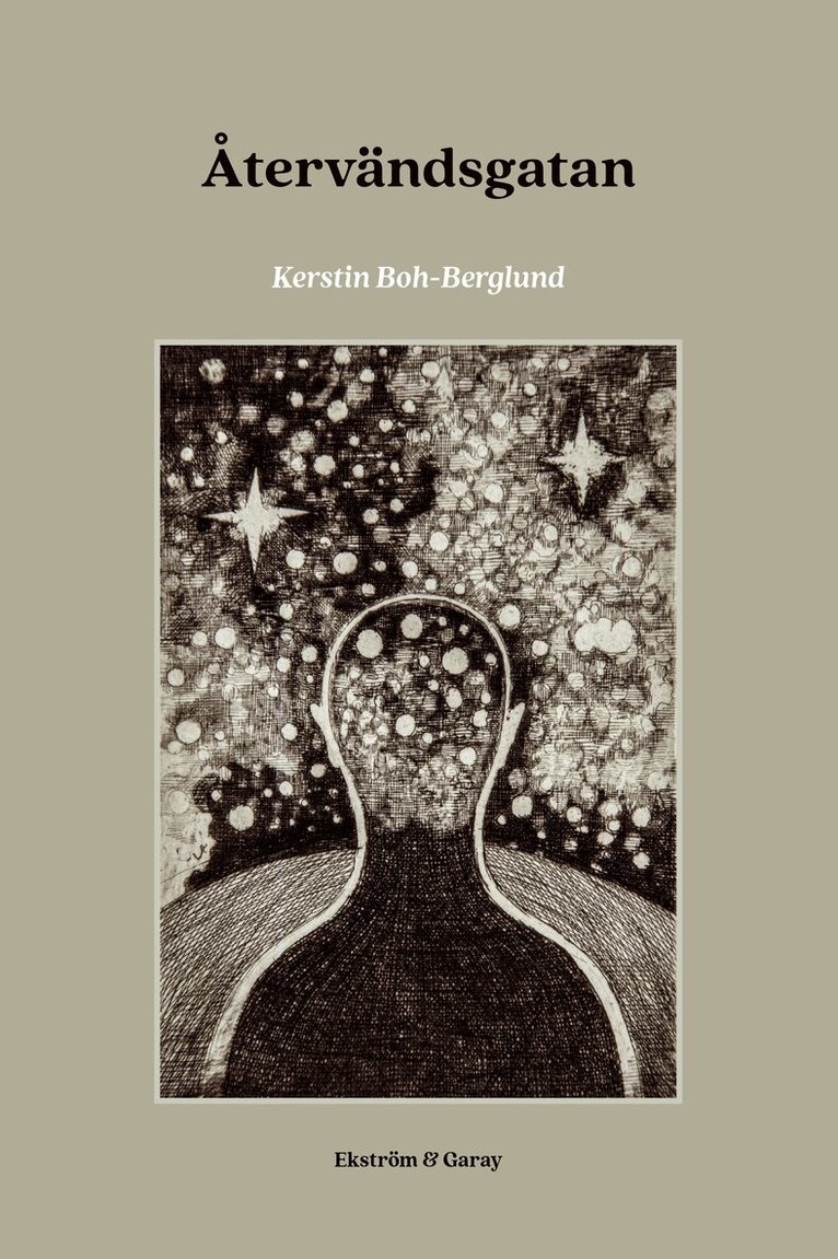 Kerstin Boh-Berglund - Återvändsgatan, Inbunden