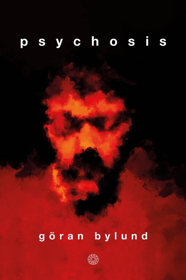 Göran Bylund - Psychosis, Inbunden