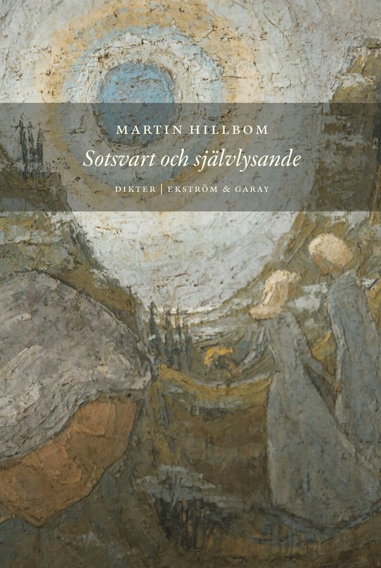 Martin Hillbom - Sotsvart och självlysande, Häftad