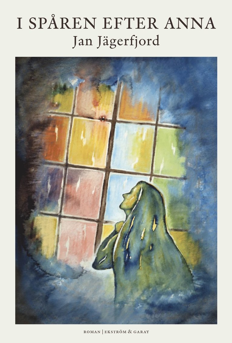 Jan Jägerfjord - I spåren efter Anna, Häftad