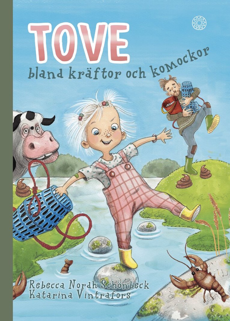 Rebecca Nordh Schönbeck, Katarina Vintrafors - Tove - bland kräftor och komockor, Kartonnage